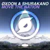 Oxoon & Shurakano - Move the Nation - Single
